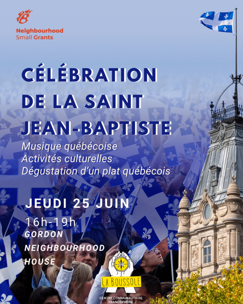 Activités mois de juin 2026 8 - La Boussole Event poster for Célébration de la Saint-Jean-Baptiste with Quebec flags, crowd, and Gordon Neighbourhood House logo.